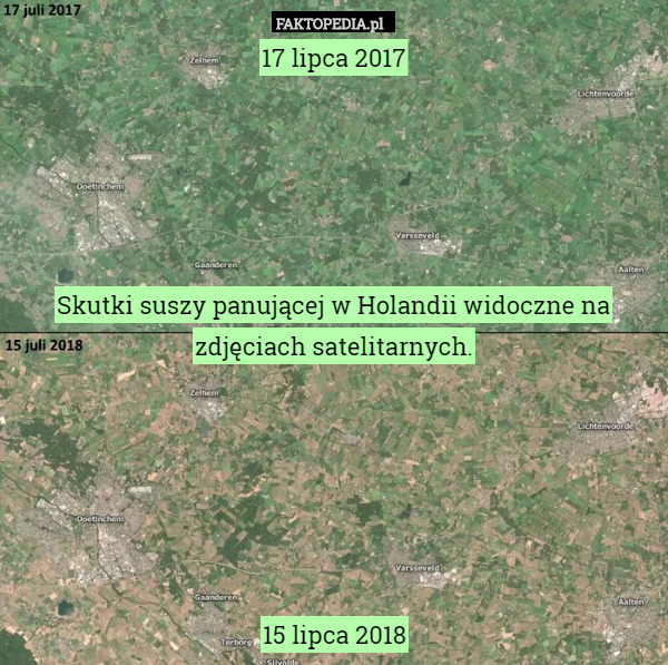 17 lipca 2017





Skutki suszy panującej w Holandii widoczne na zdjęciach satelitarnych.






15 lipca 2018 
