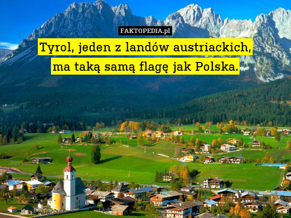 Tyrol, jeden z landów austriackich,