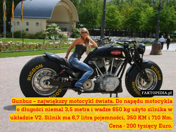 Gunbus – największy motocykl świata.