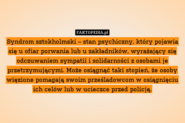 Syndrom sztokholmski – stan psychiczny,