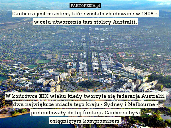 Canberra jest miastem, które zostało