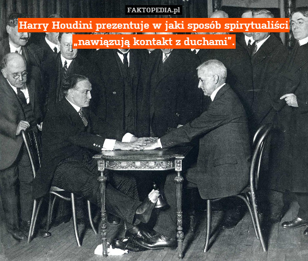 Harry Houdini prezentuje w jaki