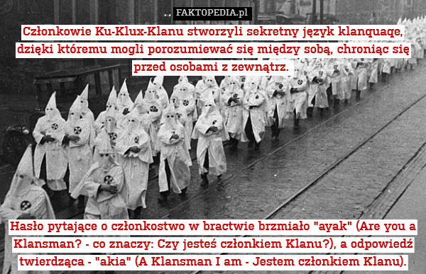 Członkowie Ku-Klux-Klanu stworzyli