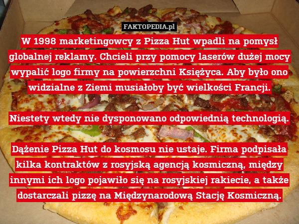 W 1998 marketingowcy z Pizza Hut