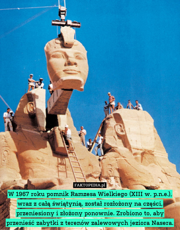 W 1967 roku pomnik Ramzesa Wielkiego