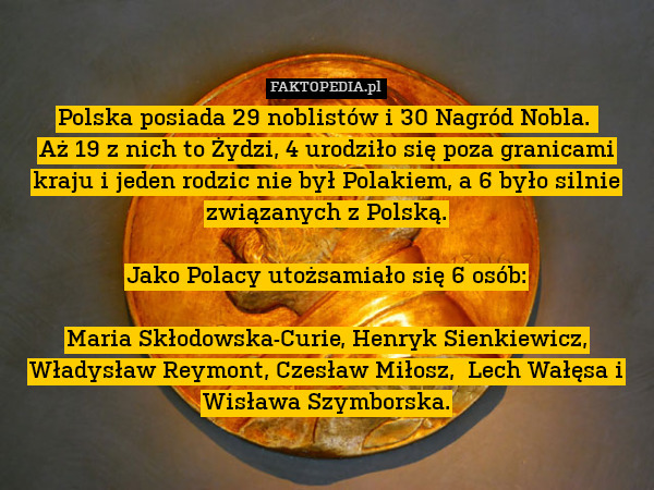 Polska posiada 29 noblistów i
