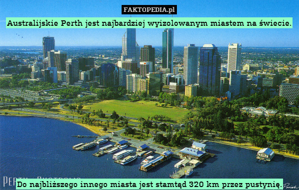 Australijskie Perth jest najbardziej
