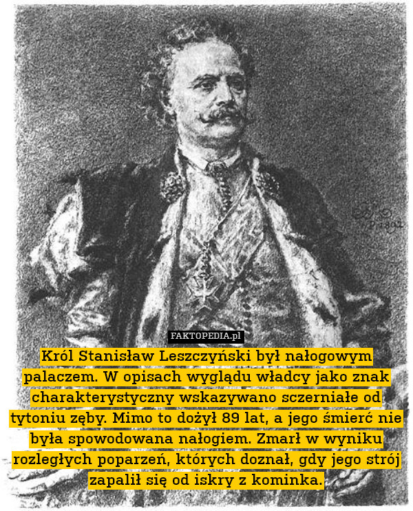Król Stanisław Leszczyński był