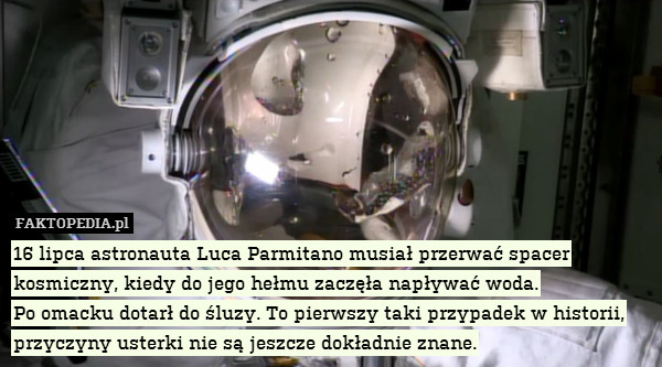 16 lipca astronauta Luca Parmitano