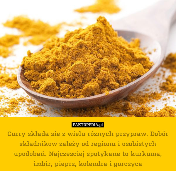 Curry składa sie z wielu róznych