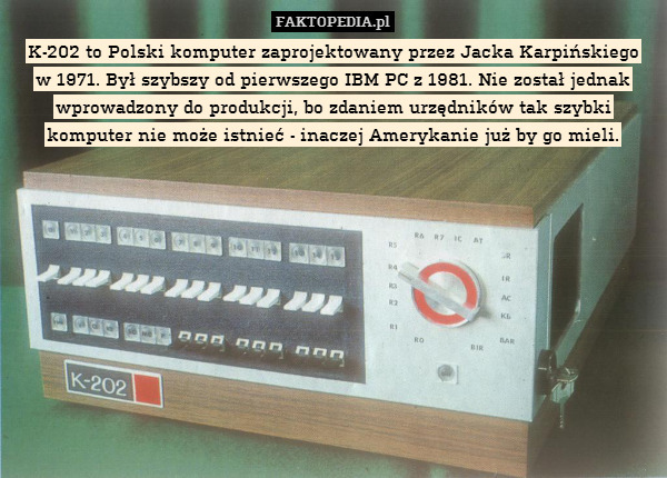 K-202 to Polski komputer zaprojektowany