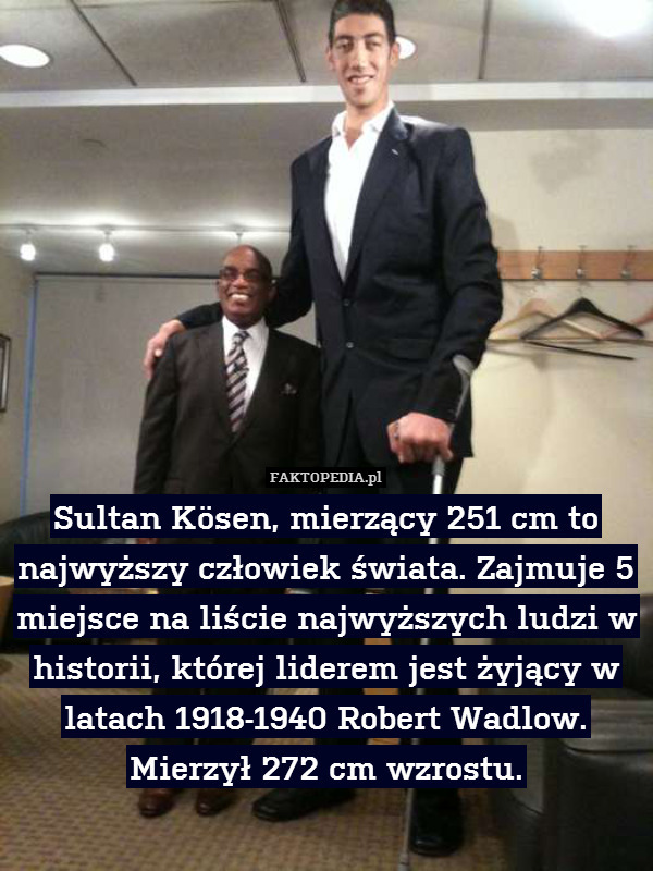 Sultan Kösen, mierzący 251 cm