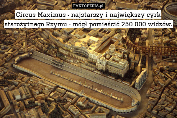 Circus Maximus - najstarszy i