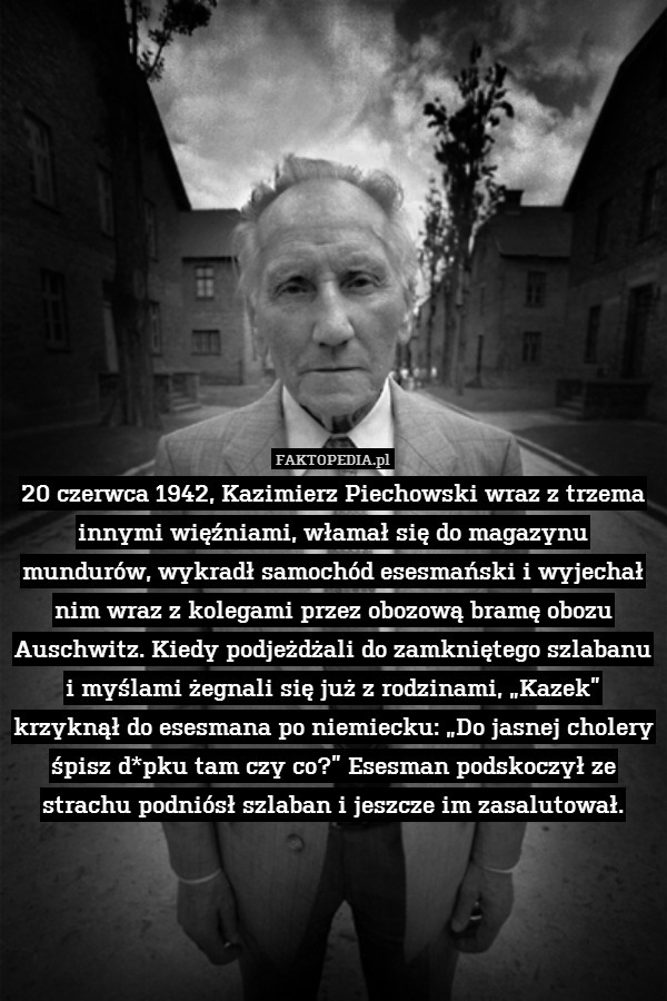 20 czerwca 1942, Kazimierz Piechowski