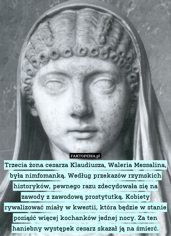 Trzecia żona cesarza Klaudiusza,