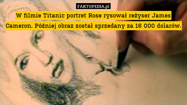 W filmie Titanic portret Rose