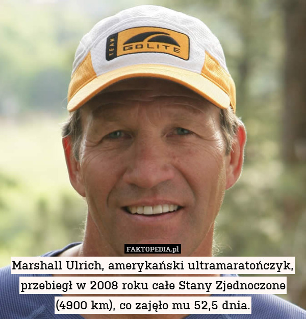 Marshall Ulrich, amerykański ultramaratończyk,