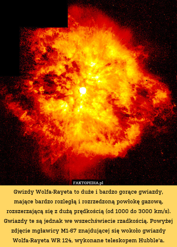 Gwizdy Wolfa-Rayeta to duże i bardzo gorące