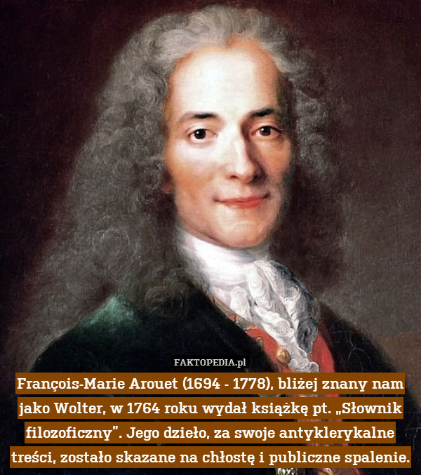 François-Marie Arouet (1694 -