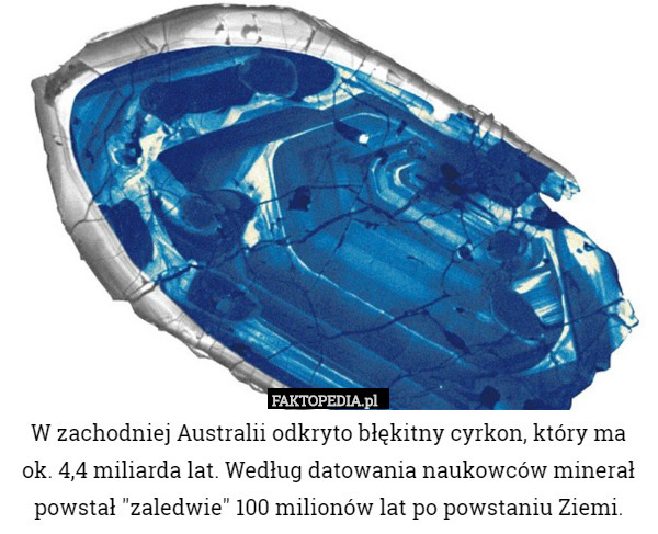 W zachodniej Australii odkryto błękitny cyrkon, który ma...