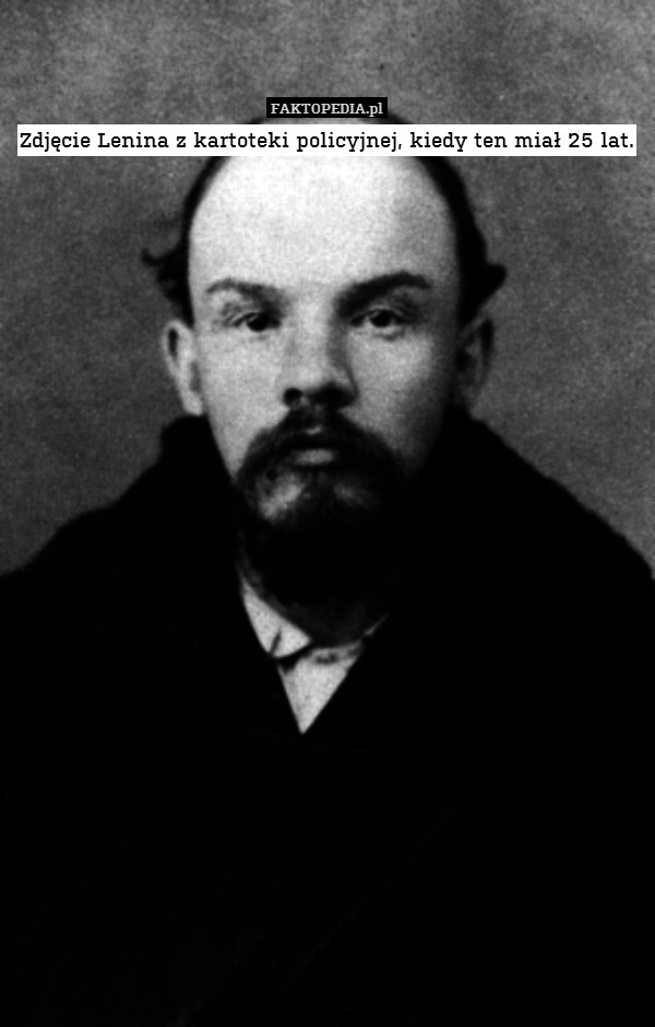 Zdjęcie Lenina z kartoteki policyjnej,
