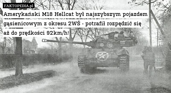 Amerykański M18 Hellcat był najszybszym