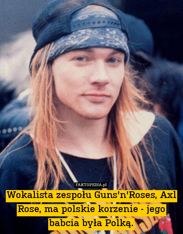 Wokalista zespołu Guns'n'Roses,
