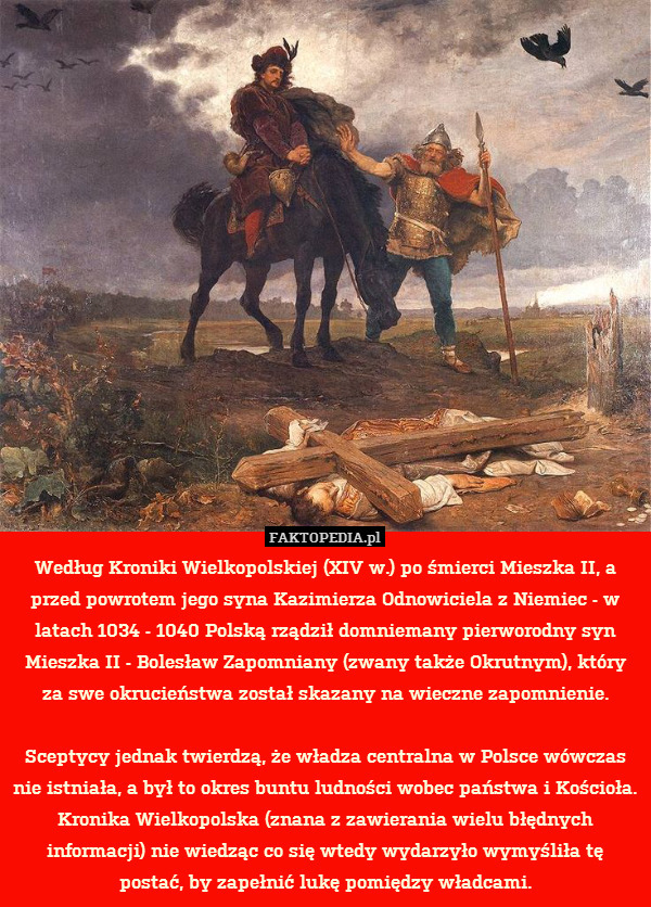 Według Kroniki Wielkopolskiej