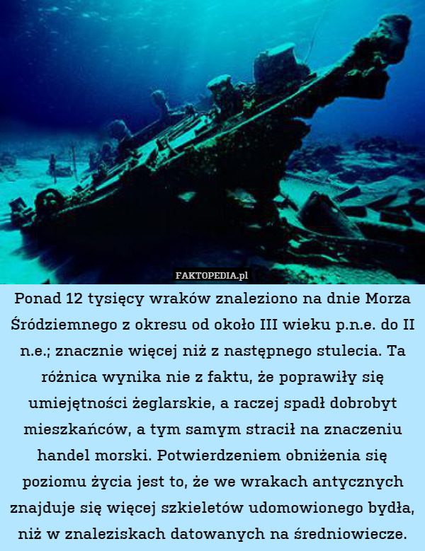Ponad 12 tysięcy wraków znaleziono na dnie Morza Śródziemnego z okresu od