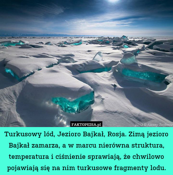 Turkusowy lód, Jezioro Bajkał, Rosja. Zimą jezioro Bajkał zamarza, a w