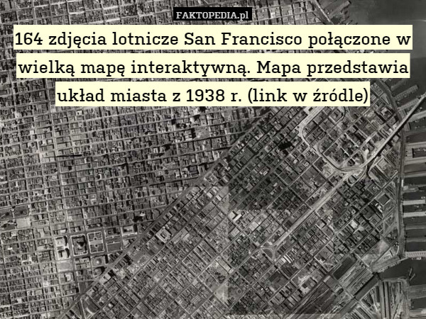 164 zdjęcia lotnicze San Francisco połączone w wielką mapę interaktywną