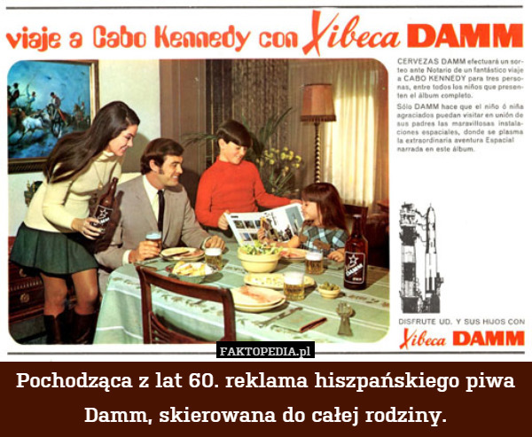 Pochodząca z lat 60. reklama hiszpańskiego piwa Damm, skierowana do całej