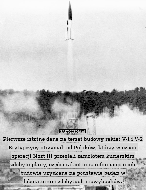 Pierwsze istotne dane na temat budowy rakiet V-1 i V-2 Brytyjczycy otrzymali