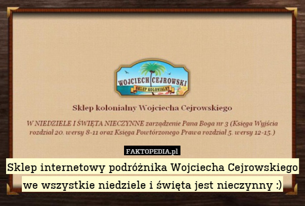Sklep internetowy podróżnika Wojciecha Cejrowskiego we wszystkie NIEDZIELE