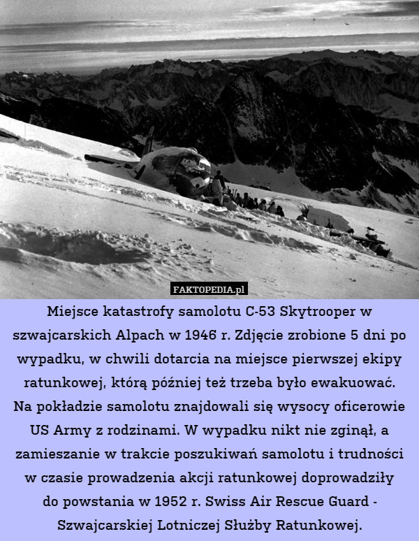 Miejsce katastrofy samolotu C-53 Skytrooper w szwajcarskich Alpach w 1946