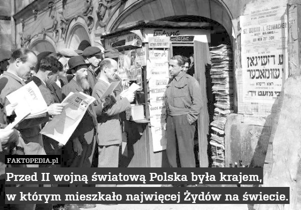 Przed II wojną światową Polska była krajem w którym mieszkało najwięcej