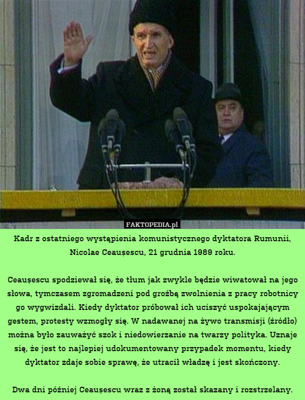 Kadr z ostatniego wystąpienia komunistycznego dyktatora Rumunii Nicolae