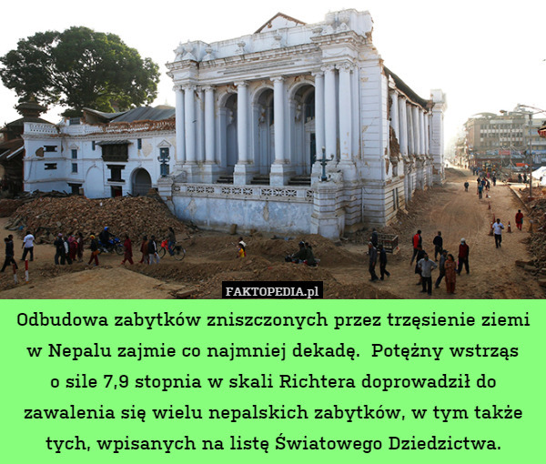 Odbudowa zabytków zniszczonych przez trzęsienie ziemi w Nepalu zajmie co