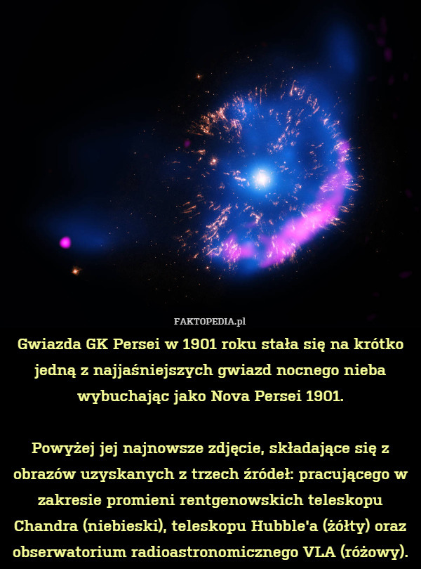 Gwiazda GK Persei w 1901 roku stała się na krótko jedną z najjaśniejszych