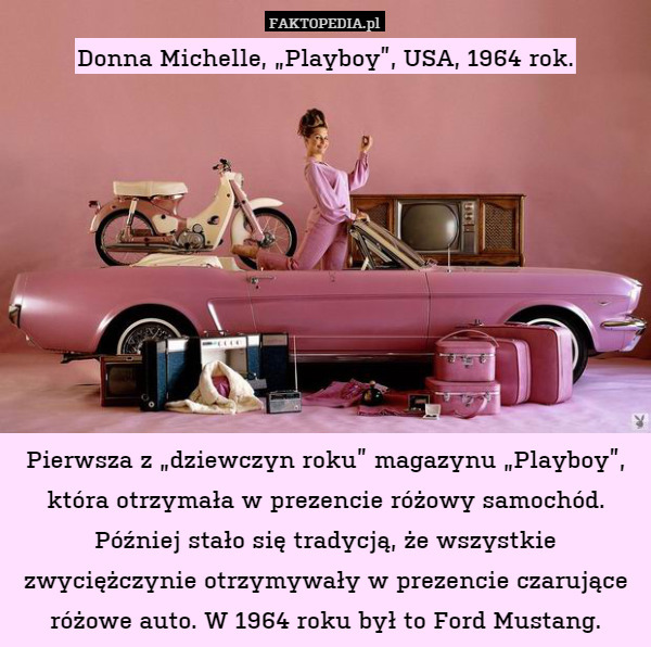 Donna Michelle, „Playboy”, USA, 1964 rok.









Pierwsza z „dziewczyn