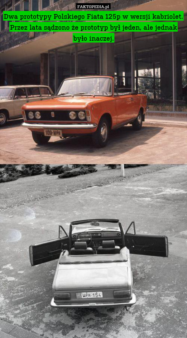 Dwa prototypy Polskiego Fiata 125p w wersji kabriolet. Przez lata sądzono