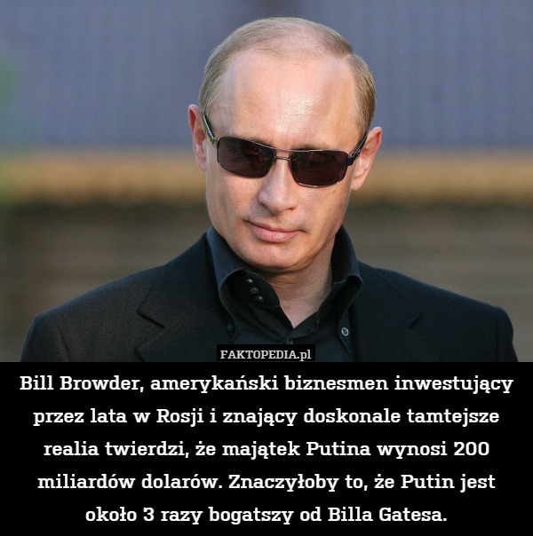 Bill Browder, amerykański biznesmen inwestujący przez lata w Rosji i znający