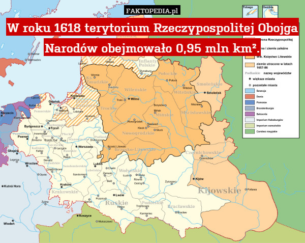 W roku 1618 terytorium Rzeczypospolitej Obojga Narodów obejmowało 0,95 mln