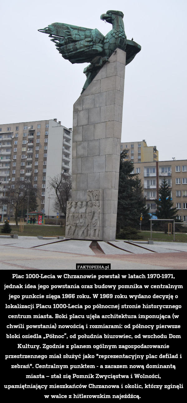 Plac 1000-Lecia w Chrzanowie powstał w latach 1970-1971, jednak idea jego