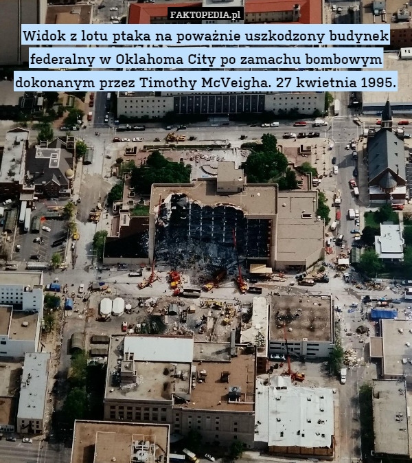 Widok z lotu ptaka na poważnie uszkodzony budynek federalny w Oklahoma City