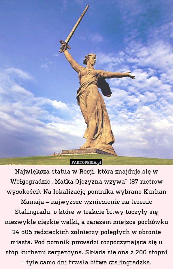 Największa statua w Rosji, która znajduje się w Wołgogradzie „Matka Ojczyzna