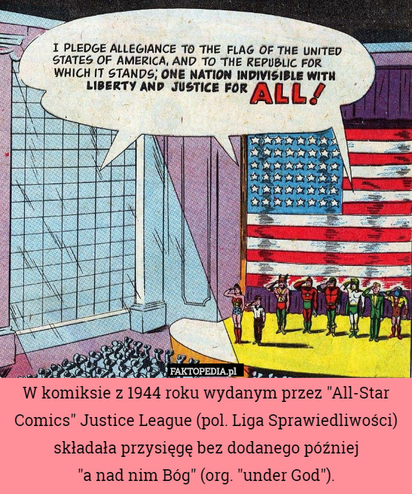 W komiksie z 1944 roku wydanym przez "All-Star Comics" Justice...