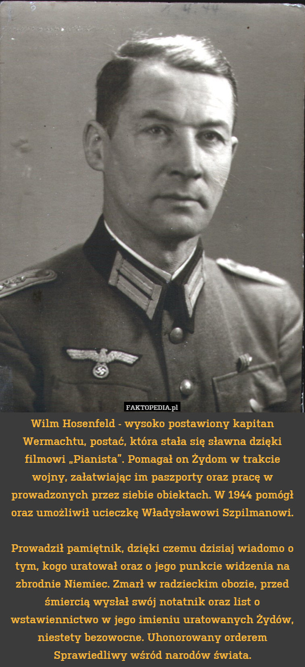 Wilm Hosenfeld - wysoko postawiony kapitan wermahtu, postac która stała