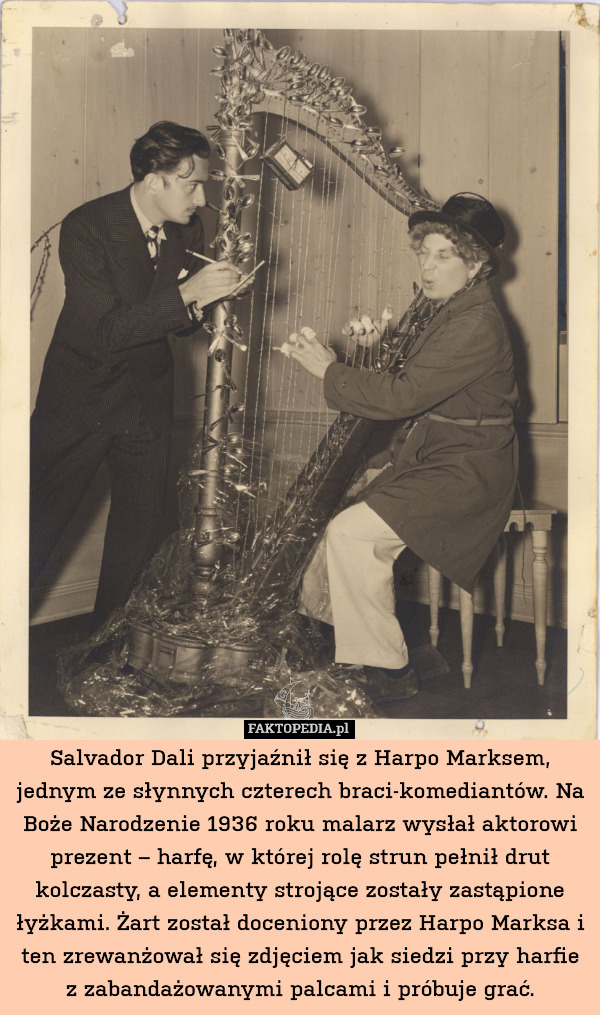 Salvador Dali przyjaźnił się z Harpo Marksem, jednym ze słynnych czterech