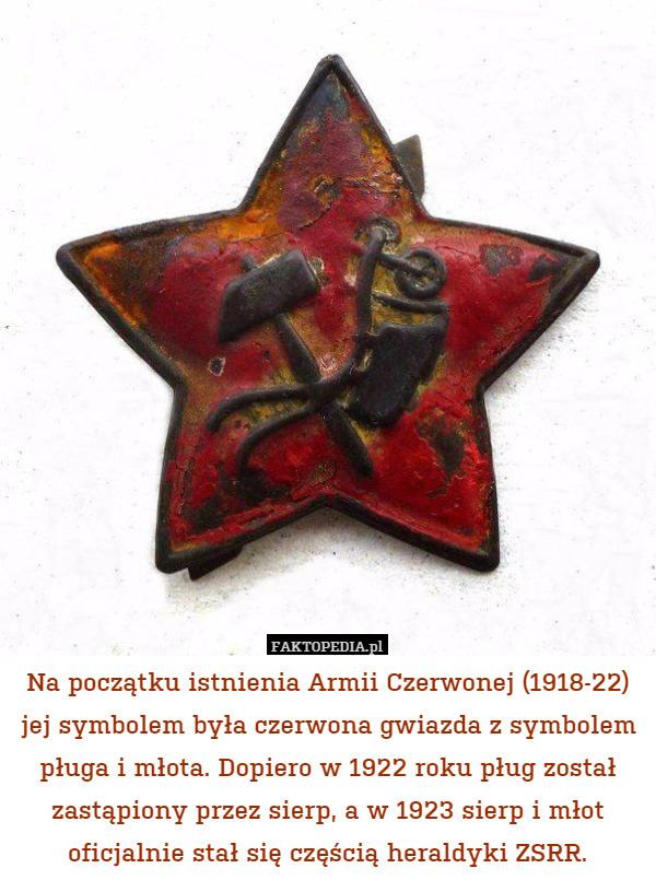 Na początku istnienia Armii Czerwonej (1918-22) jej symbolem była czerwona